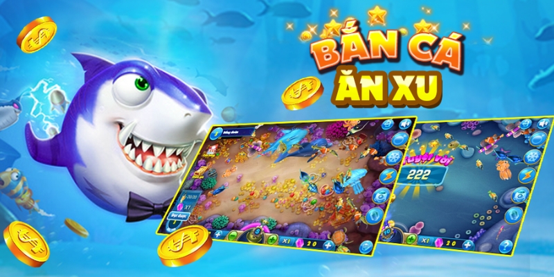 Những ưu điểm của game bắn cá ăn xu